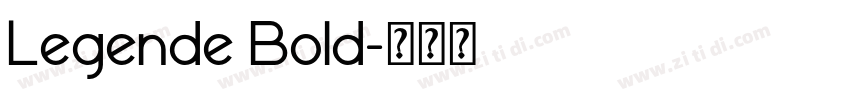 Legende Bold字体转换